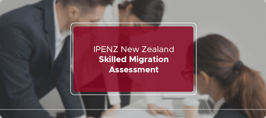IPENZ New Zealand skilled migration assessment