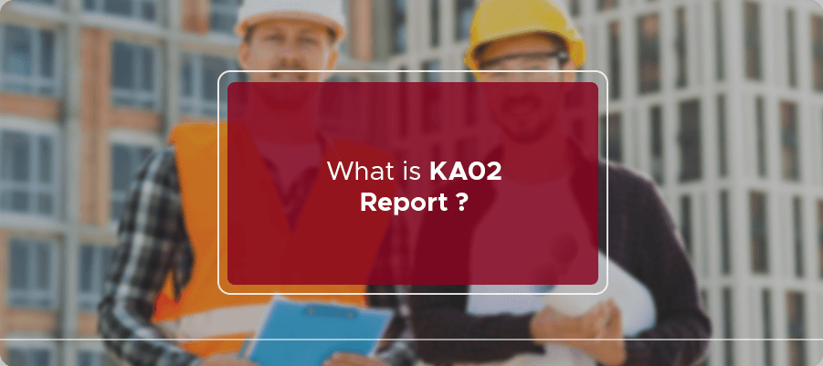 What is KA02 Report ?
