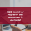 CDR Report for Migration skill assessment