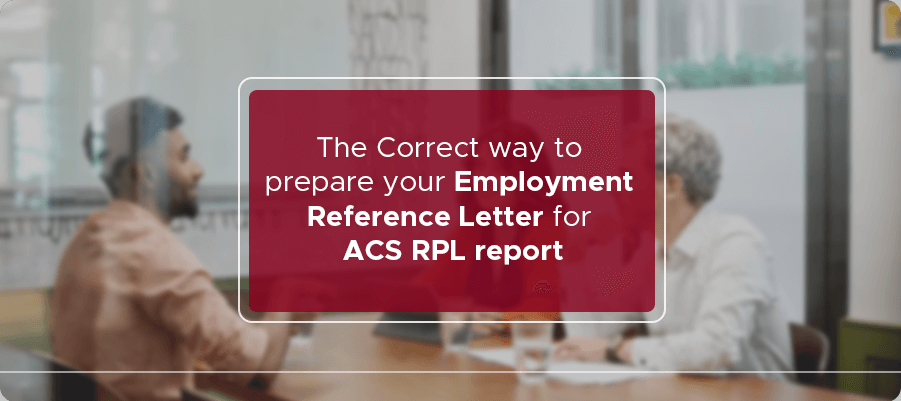 employment reference letter for ACS RPL report