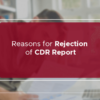 Rejection of CDR Peport