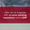 Write cdr without work experience