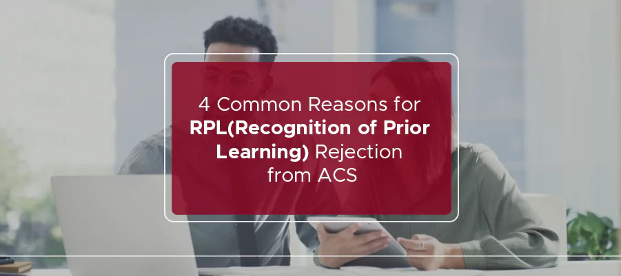 4 common reasons for RPL rejection from ACS