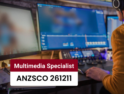 Multimedia Specialist ANZSCO 261211