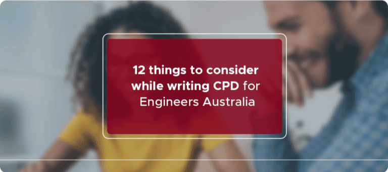 12 things to consider while writing CPD for Engineers Australia ...