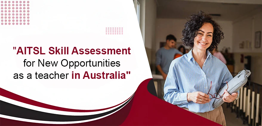 AITSL Skill Assessment