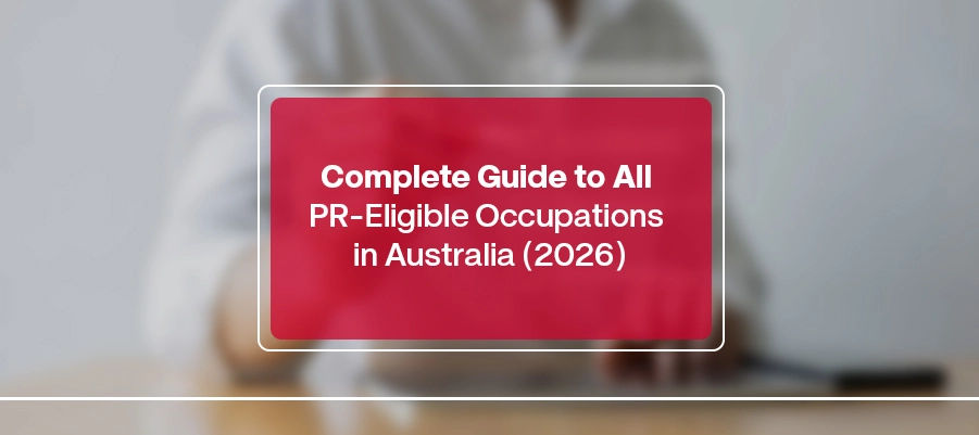 Complete Guide to All PR-Eligible Occupations in Australia (2026)